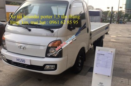 Xe tải 2500kg  Hyundai H150 2018 - Xe tải Hyundai 1 tấn 5 thùng lửng, kín, mui bạt, giá đại lý